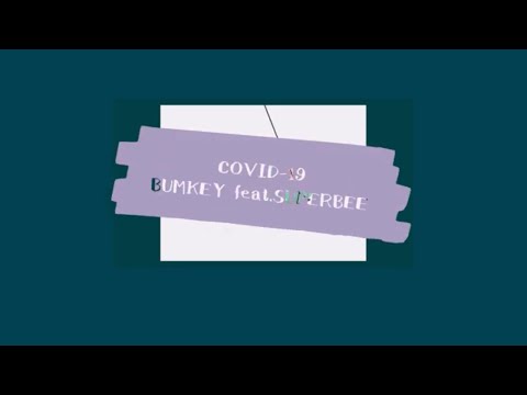 여기저기거기 (COVID-19) / BUMKEY feat. SUPERBEE / 日本語字幕