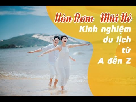 #1 Kinh nghiệm du lịch Hòn Rơm Mũi Né – Phan Thiết từ A đến Z Mới Nhất