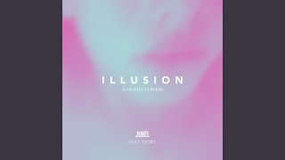 ILLUSION (Acoustic Version)