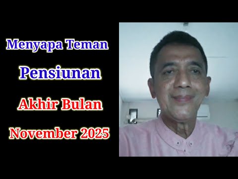 Greeting Retired Friends at the End of November 2025, Just for a Small Talk