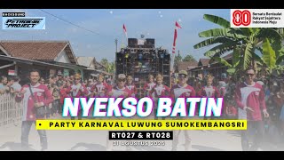 NYEKSO BATIN - SOUND @PETROK96 - KARNAVAL LUWUNG SUMOKEMBANGSRI RT27/RT28