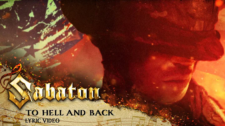 SABATON - To Hell And Back (Official Lyric Video) - DayDayNews