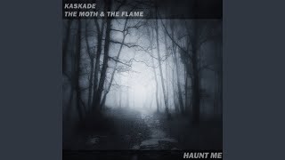 Video thumbnail of "Kaskade - Haunt Me"