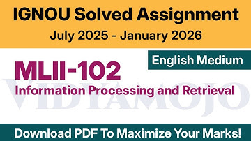 IGNOU MLII 102 Solved Assignment 2025-26 English Medium PDF Download | MLIS Solved Assignment