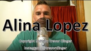 How To Pronounce Alina Lopez