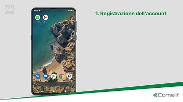 Comelit View Smart App - 1 - Registrazione Account