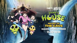 Shinbi’s House Secret Of The Cave | Kamis 31 Desember2020 pukul 13 30 WIB | Hanya di NET | Indonesia