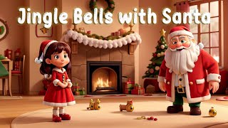 Jingle Bells With Santa Claus | Christmas Songs | Xmas Song for Kids | Nursery Rhymes | Kids Songs