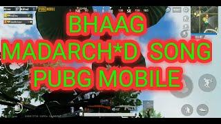 PUBG MOBILE - BHAAG MADARCHOD [JUST FOR FUN] screenshot 5