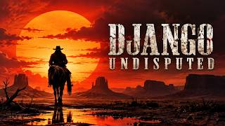 DJANGO UNDISPUTED (2024) | Full Movie with Claudio Del Falco HD
