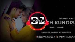 गच्च कुंदरु Gach Kundru Cg Dj Song - Kishan Sen ( Dance Mix ) Dj Karan | Cg Song Dj Remix