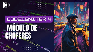 CodeIgniter 4: Instalación del Módulo de Choferes con Composer (Parte 14)