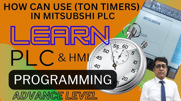 how can use (TON Timer) in Mitsubishi PLc