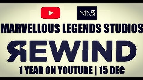 1st Year Rewind | 1 Year on Youtube! | Marvellous Legends Studios