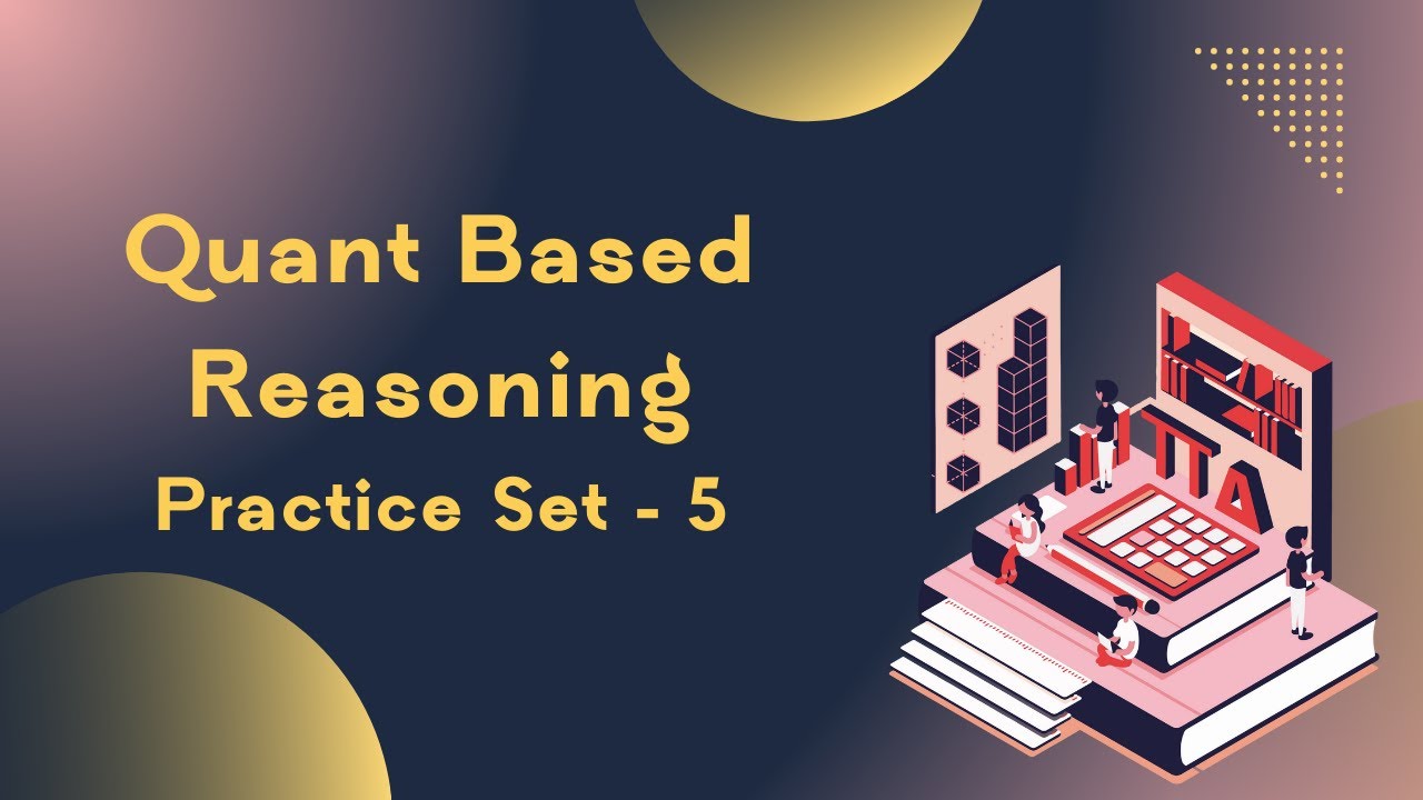 Quant Based Reasoning | Maxima-Minima | Mathematical Reasoning ...