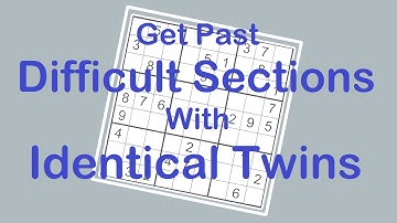 Sudoku Primer 184 - Get Past Difficult Sections With Sudoku Identical Twins