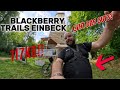 ‼️Adrenalin Pur‼️: Blackberry Trail mit ❌117 Kilo❌ bezwingen
