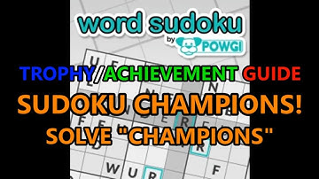 Word Sudoku By POWGI: Sudoku Champions! Trophy Guide