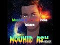 Mouhid ash ft mr india labara lyric