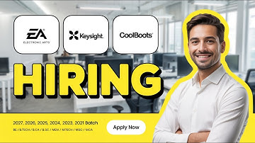 Freshers Jobs 2025 | EA, Keysight & Coolboots Hiring Now (2020–2027 Batch)