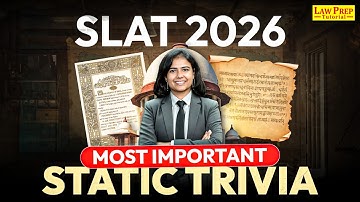 SLAT 2026 Test 2: Most Important Static Trivia | Firsts, Superlatives & Books (Score Booster)