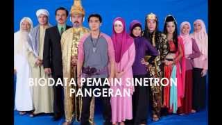 Download Lagu Biodata Lengkap Pemain Sinetron Pangeran MP3 Download Lagu Biodata Lengkap Pemain Sinetron Pangeran MP3