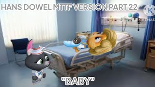 Hans Dowel My Talking Tom Friends Version Baby