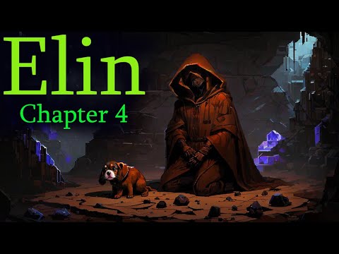 Elin - Chapter 4 (Into the Puppy Cave)