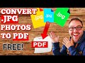 How to Convert JPG Photos to PDF - Free - Simple
