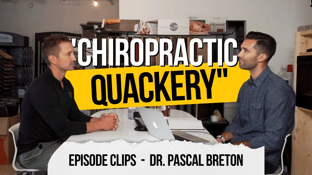 The Strange Origins of Chiropractic Dr. Pascal Breton YouTube