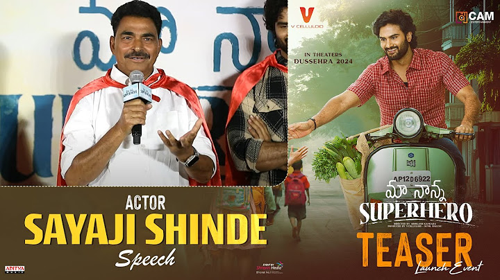 Actor Sayaji Shinde Speech @ Maa Nanna Super Hero Teaser Launch Event | Sudheer Babu | Shreyas Media