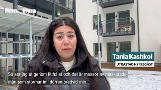 Tania om skräcken när maskerade män stormade grannens lägenhet