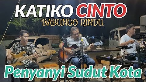 Pengamen viral padang - KATIKO CINTO BABUNGO RINDU - live Ngamen - Sudut Kota