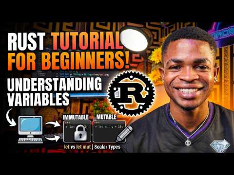 Rust Variables Explained for Beginners | Immutable vs Mutable | Rust Programming Tutorial