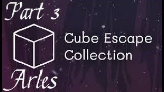 Up-and-coming Artist Here - Cube Escape Collection (Part 3)