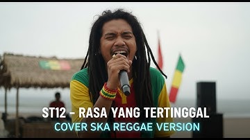 ST12 - RASA YANG TERTINGGAL | Cover SKA Reggae By JMT MUSIC