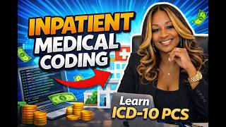 ICD-10-PCS Intro for Beginners | Inpatient Medical Coding Basics PT 2