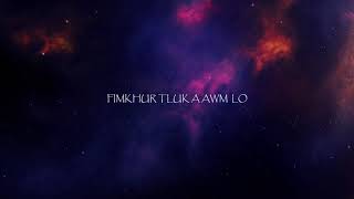 Various Artists - Fimkhur Tluk A Awm Lo Official Lyrics Video