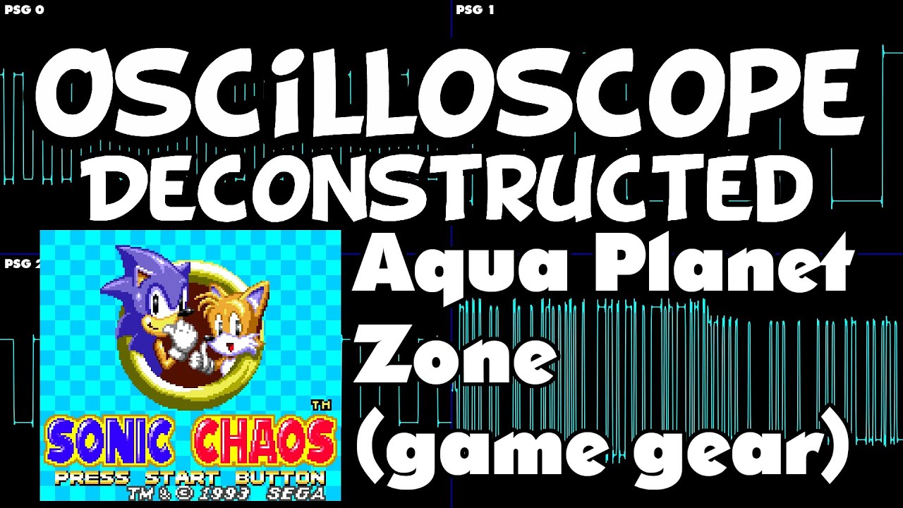 Sonic Chaos - Aqua Planet Zone (game gear) - Oscilloscope Deconstruction