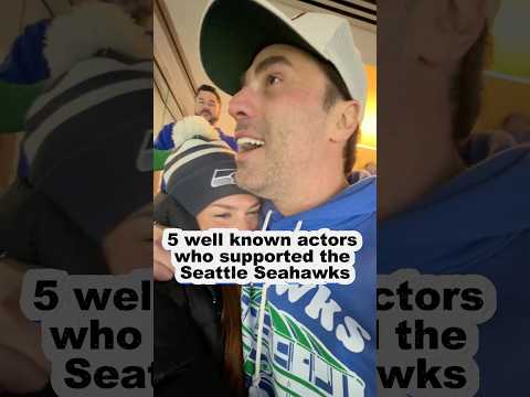 5 well know actors who supported the Seattle Seahawks #seattleseahawks #nfl #sports #superbowl #new