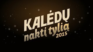 Tomas Augulis ir įvairūs atlikėjai -  Kalėdų naktį tylią (official audio 2015) chords