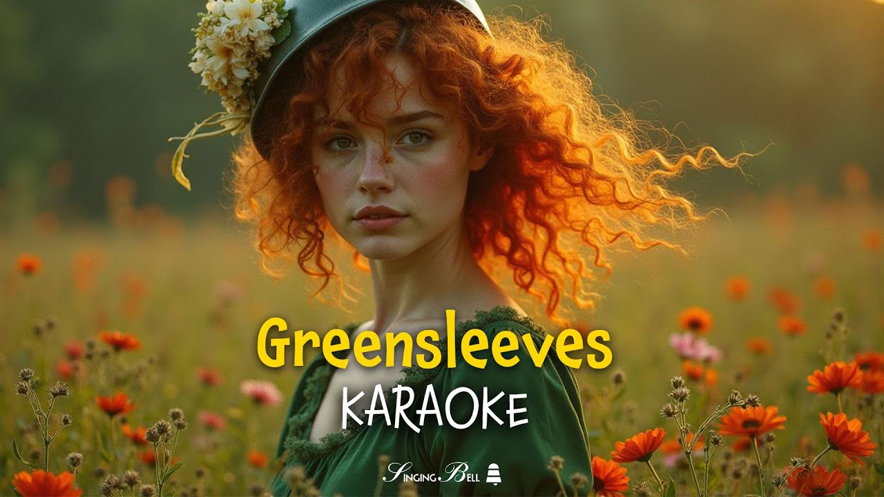 Greensleeves - Traditional English folk song (Karaoke with
