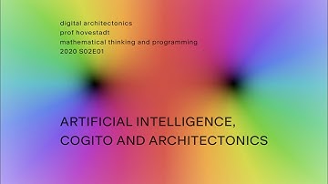 MTP20 S02E01 ARTIFICIAL INTELLGENCE, COGITO AND ARCHITECTONICS
