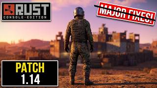 Patch Notes 1.14 Rust Console