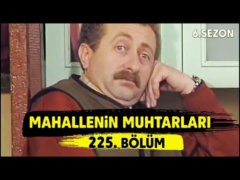 Mahallenin Muhtarları \