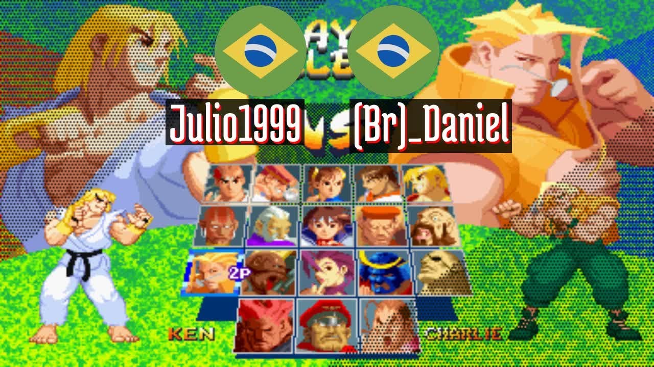 Street Fighter Alpha 2 (FT10) - Julio1999 (BR) vs (Br)_Daniel (BR)