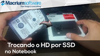  Trocando o HD por SSD no Notebook ⁞ Como clonar um HD para um SSD ( PT - BR )