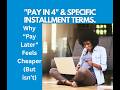 Pay in 4" & specific installment terms explained. "No credit check" BNPL. Buy now pay later for rent