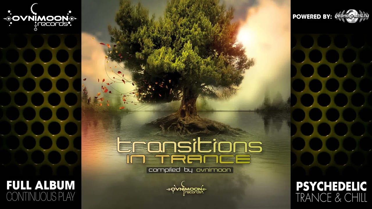 Transitions in Trance (ovnicd017/Geomagnetic Records/Psytrance)::Full Album