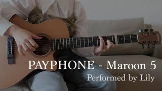 Fingerstyle Guitar Cover: Payphone - Maroon 5